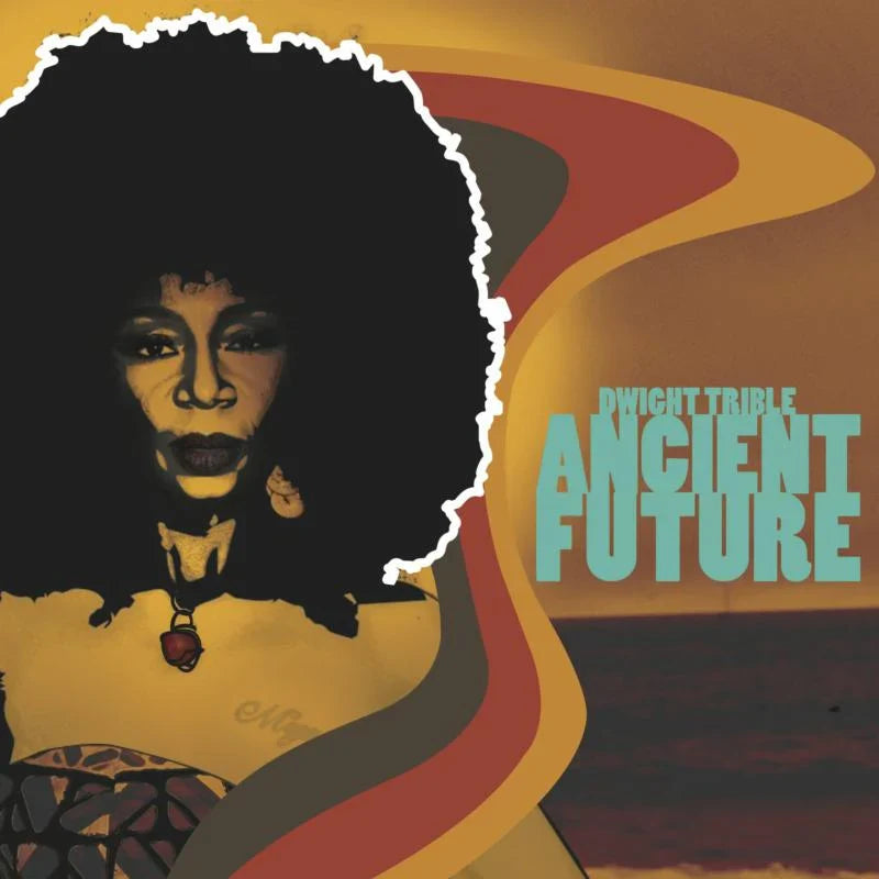 Dwight Trible - Ancient Future Vinyl Record