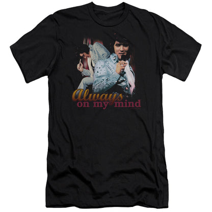 Elvis Presley Always On My Mind Premium Bella Canvas Slim Fit Mens T Shirt Black