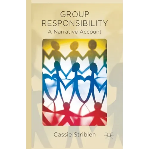 Group Responsibility: A Narrative Account