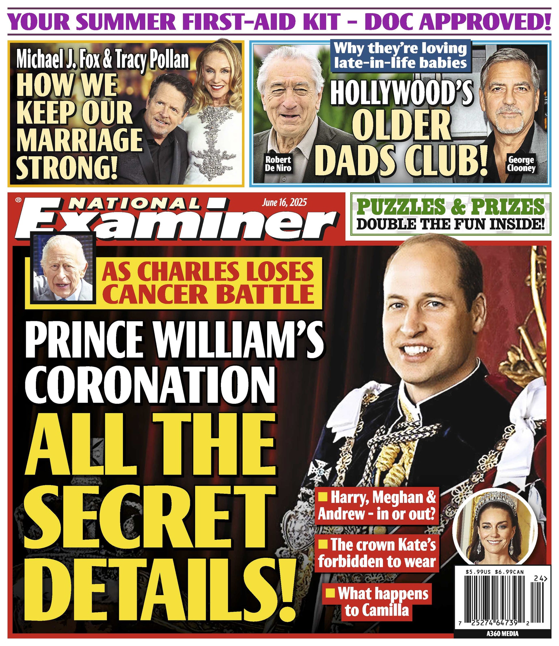 National Examiner - 06.16.25: Prince William’s Secret Coronation Details, Robert de Niro & George Clooney Embrace Late Fatherhood, Michael J. Fox & Tracy Pollan Keep Their Marriage Strong & More!
