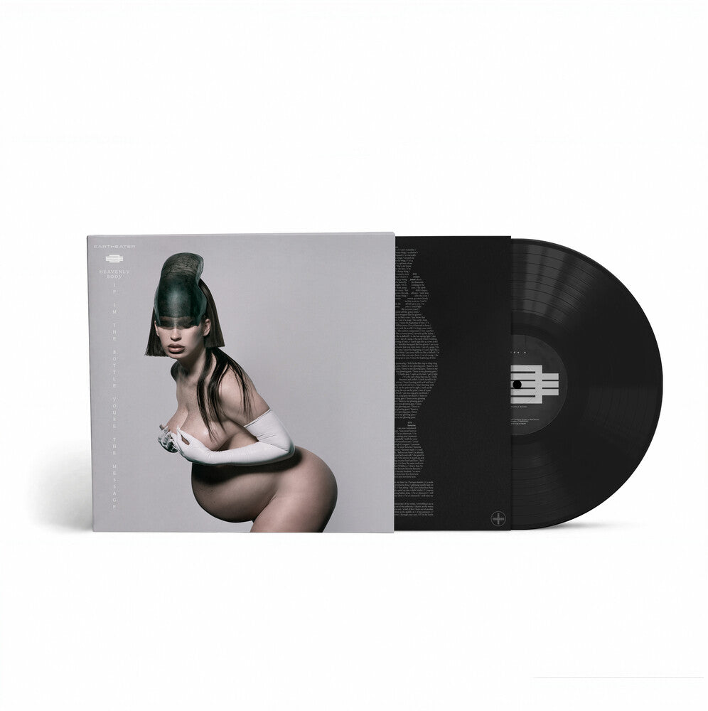 Eartheater – Heavenly Body: If I'm the Bottle You're the Message (LP Vinyl) Vinyl Record