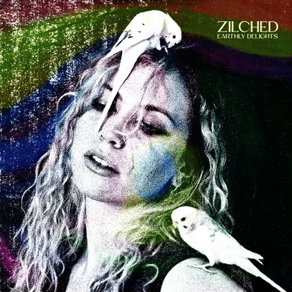 Zilched - Earthly Delights Music CD