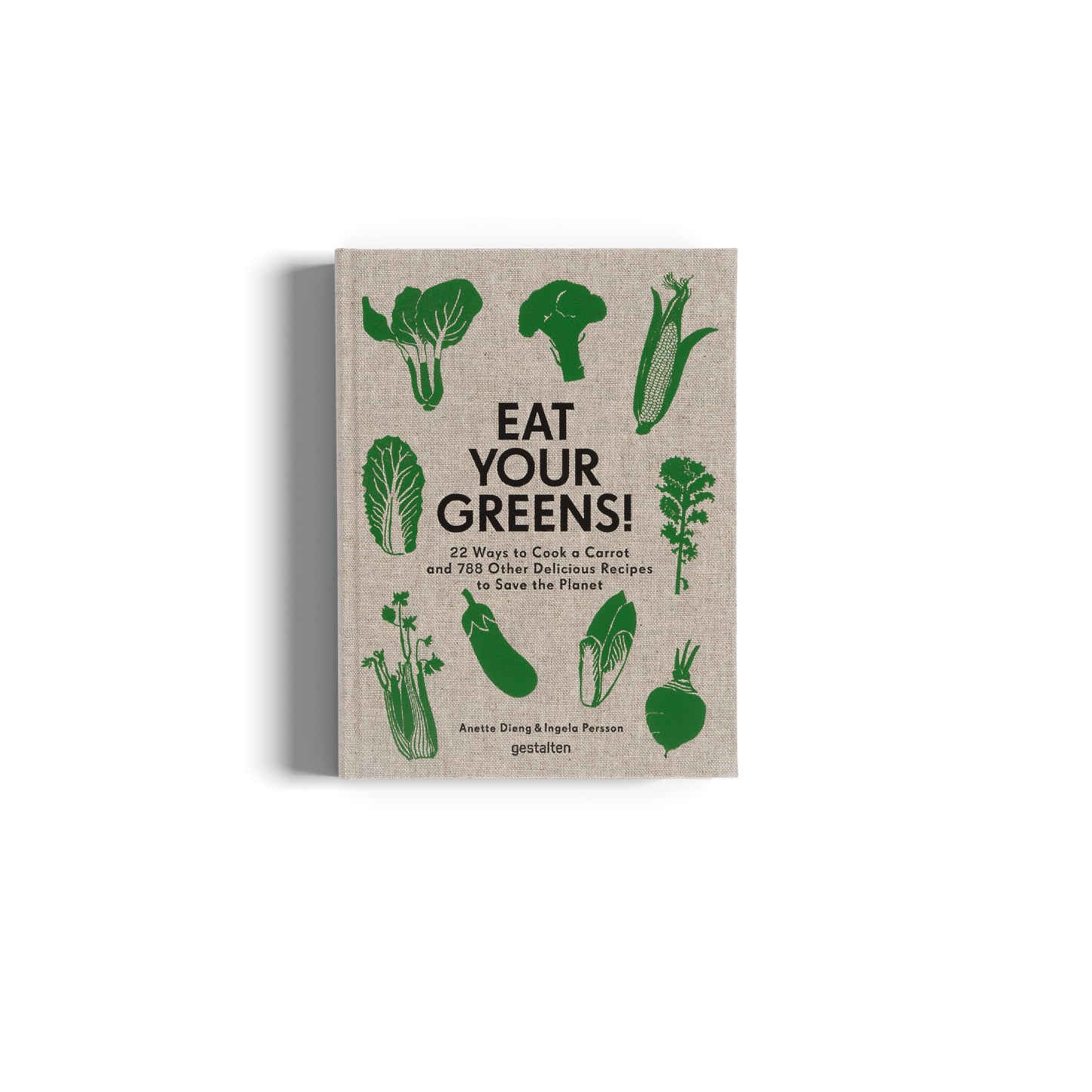 Eat Your Greens! Book