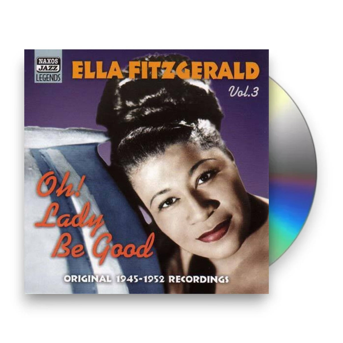 Ella Fitzgerald – Oh! Lady Be Good, Volume 3 Music CD