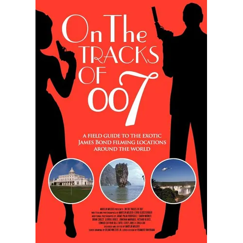 On the tracks of 007