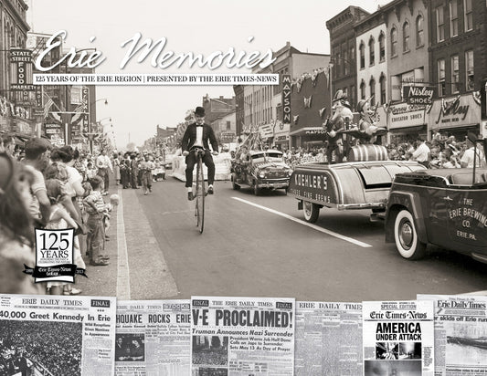 Erie Memories: 125 Years of the Erie Region Book