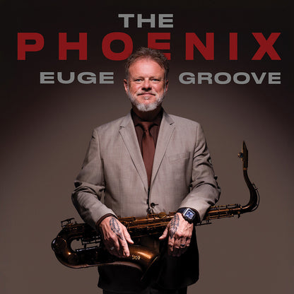 Euge Groove – The Phoenix Music CD