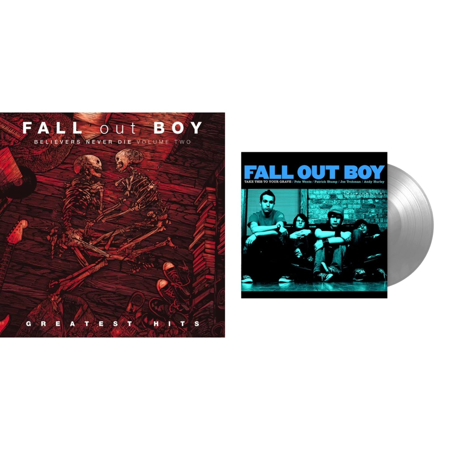 Fall Out Boy - Take This To Your Grave (Fbr 25Th Anniversary Edition/Silver LP Vinyl) & Believers Never Die (Vol. 2)