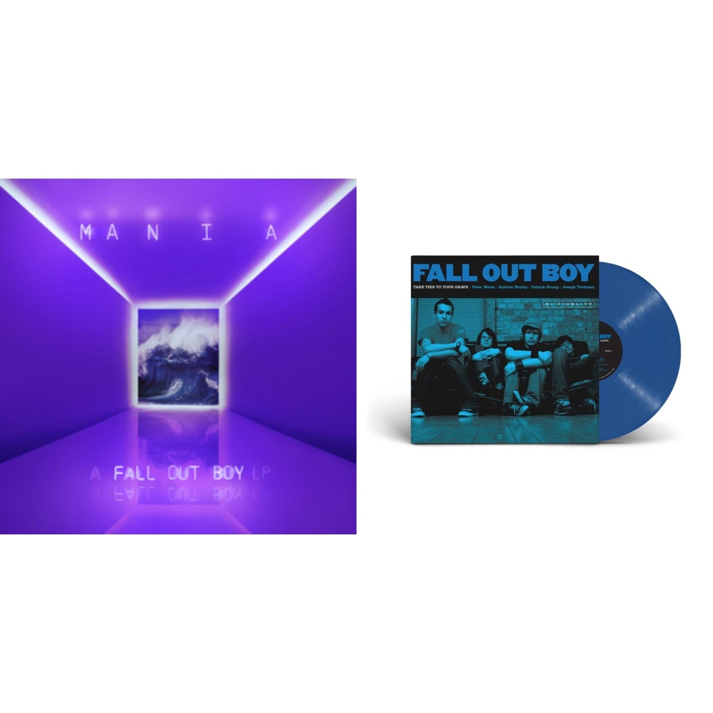 Fall Out Boy - Take This To Your Grave (20Th Anniversary/Blue Jay LP Vinyl) & M A N I  A (LP)