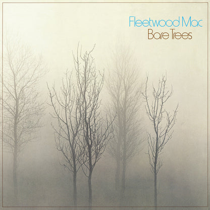 Fleetwood Mac – Bare Trees (LP Vinyl) Vinyl Record