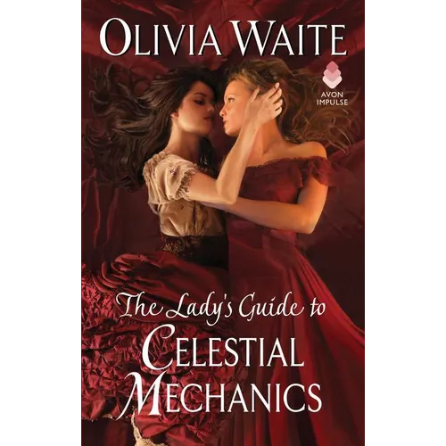 The Lady's Guide to Celestial Mechanics: Feminine Pursuits