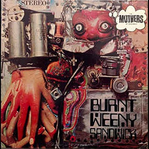Burnt Weeny Sandwich Vinyl Record