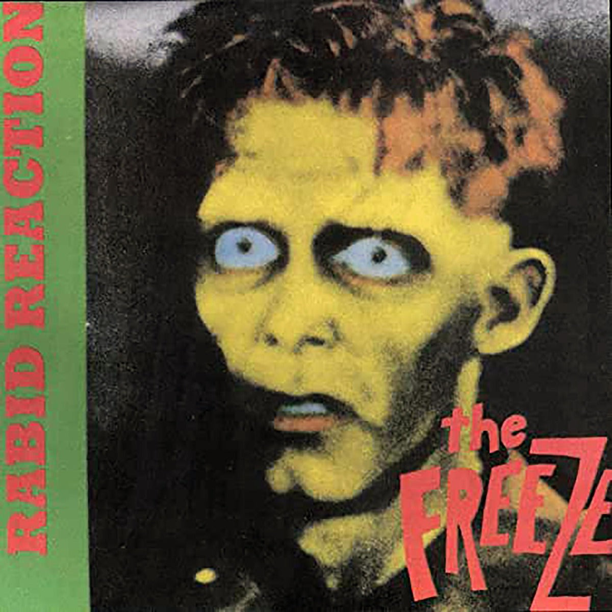 Freeze - Rabid Reaction [Indie Exclusive, Limited Edition) Vinyl Record