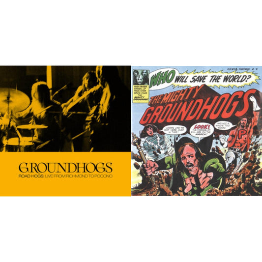 Groundhogs - Who Will Save The World & Roadhogs: Live From Richmond To Pocon (3LP/Dl Card)
