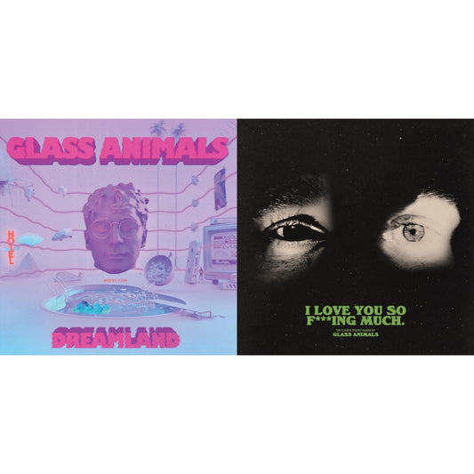 Glass Animals - Dreamland (Glow In The Dark LP Vinyl) & I Love You So F***Ing Much (X) (Black/White Splatter LP Vinyl)