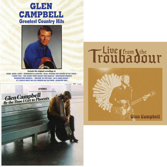 Glen Campbell - By Time I Get To Phoenix & Greatest Country Hits & Live From The Troubadour (2LP)