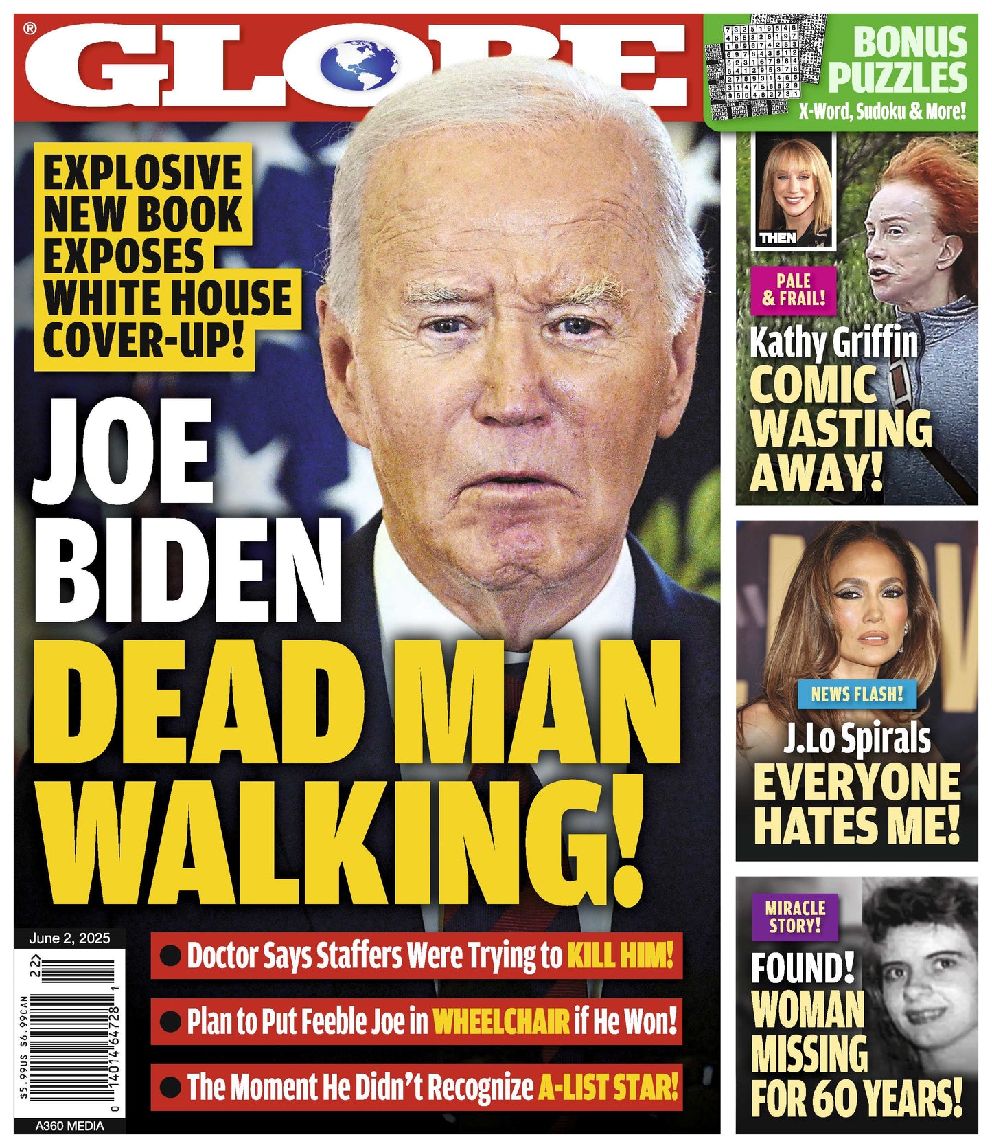 Globe - 06.02.25: New Book Exposes Shocking Joe Biden Revelations & Cover Ups, Kathy Griffin Comic Wasting Away, Jennifer Lopez Spirals, 60-Year Mystery Solved & More!