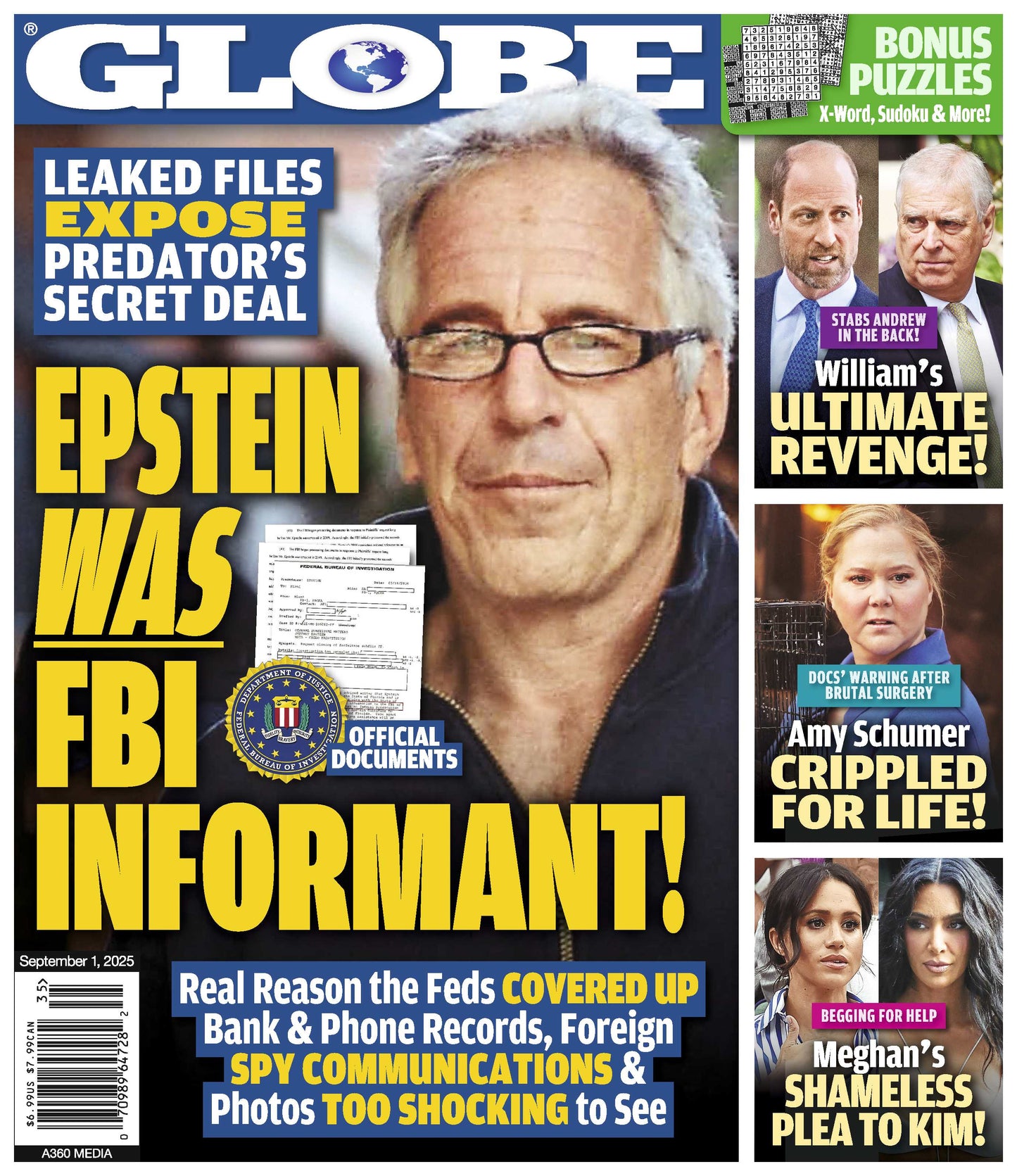 Globe - 09.01.25: Leaked File Reveals Epstein’s FBI Informant Ties, Prince William’s Ultimate Revenge, Amy Schumer’s Harrowing Journey,  Meghan Markle's Plea To Kim Kardashian & More!