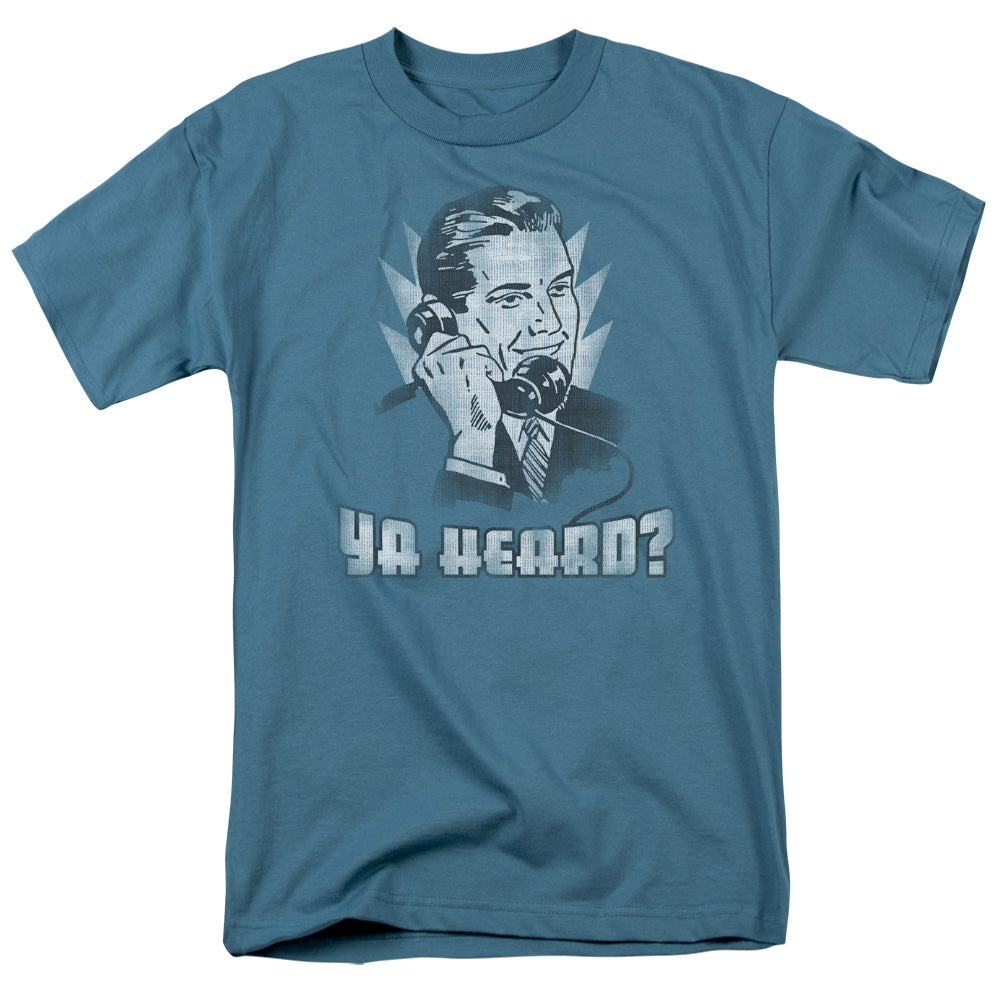 Ya Heard Mens T Shirt Slate