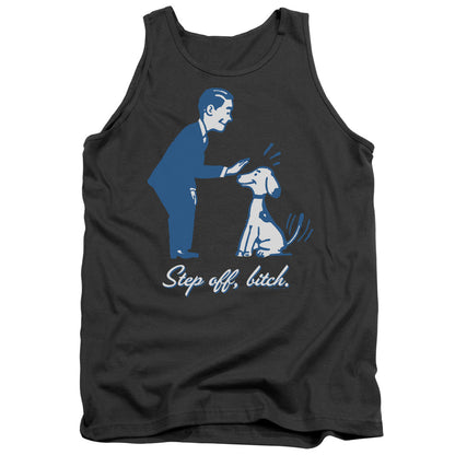 Step Off Bitch Mens Tank Top Shirt Charcoal