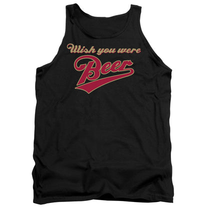 Wish You Were Beer Mens Tank Top Shirt Black