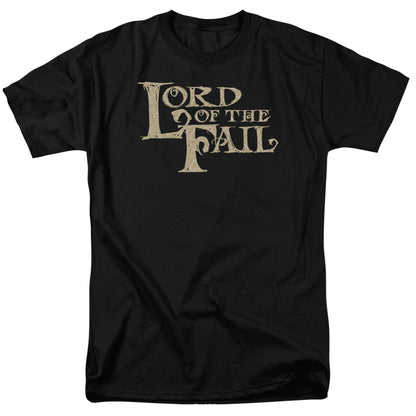 Lord Of The Fail Mens T Shirt Black Officially Licensed