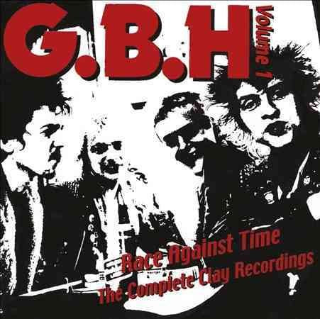 Gbh - Race Against Time: The Complete Clay Recordings Vol 1 Vinyl Record