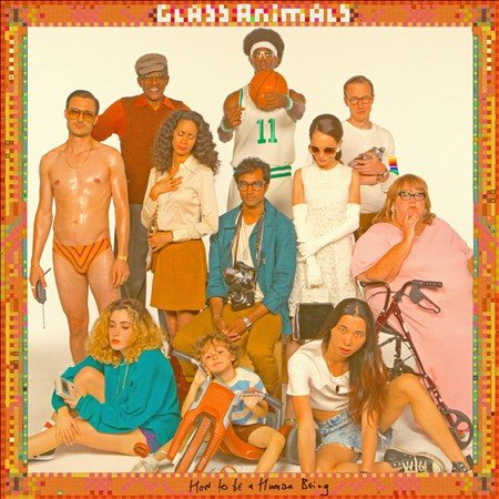 Glass Animals - HOW TO BE A HUMAN BE [Vinyl] Vinyl Record