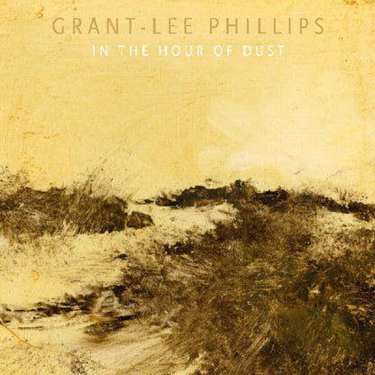 Grant-Lee Phillips – In The Hour Of Dust (LP Gold Vinyl) Vinyl Record