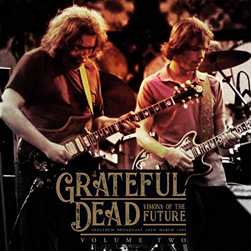 Grateful Dead  Visions Of The Future Vol.2 Vinyl Record