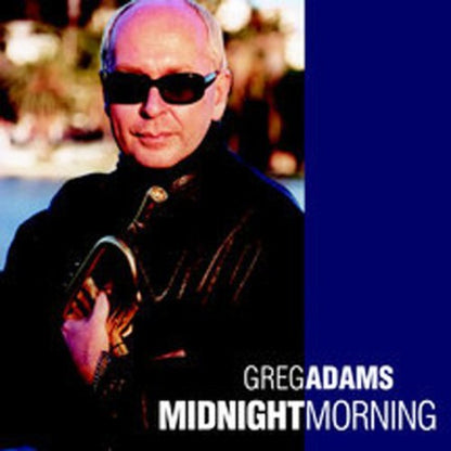 Greg Adams – Midnight Morning Music CD