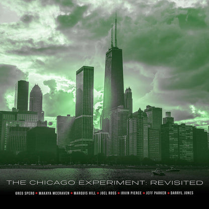 Greg Spero – The Chicago Experiment: Revisted Music CD