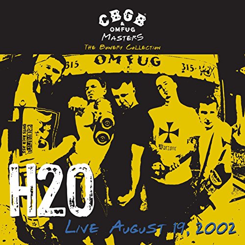 H2O - CBGB Omfug Masters: Live August 19 2002 the Bowery Vinyl Record