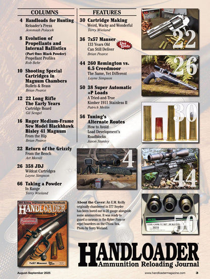 Handloader The Ammunition Reloading Journal - August 2025: 280 Ackley Improved, Crafting Cartridges At Home, Evolution Of Propellants & Internal Ballistics, 22 Long Rifle, Tuning Your Loads & More!