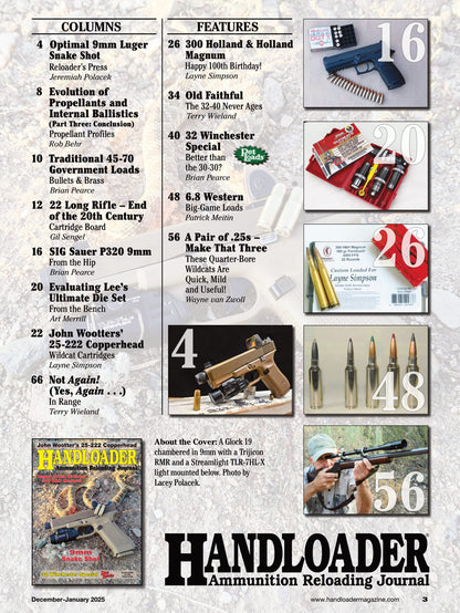 Handloader The Ammunition Reloading Journal - December 2025: John Wootter’s 25-222 Copperhead, 9mm Snake Shot, 32 Winchester Special, The Legacy Of The 300 H&H Magnum, Evolution Of Propellants & More!