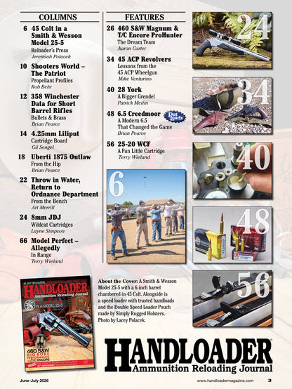 Handloader The Ammunition Reloading Journal - June 2026: 60th Anniversary Issue, 45 Colt Loads In A Model 25-5 & 460 S&W Magnum Big Bore Performance, 6.5 Creedmoor, 45 ACP Revolvers & More!