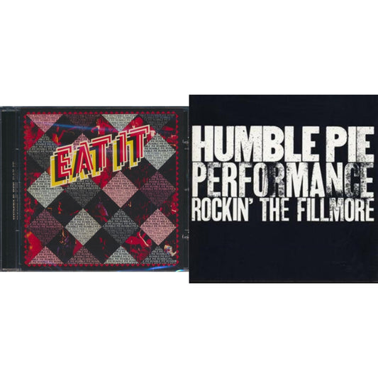 Humble Pie - Rockin Fillmore & Eat It - CD Bundle