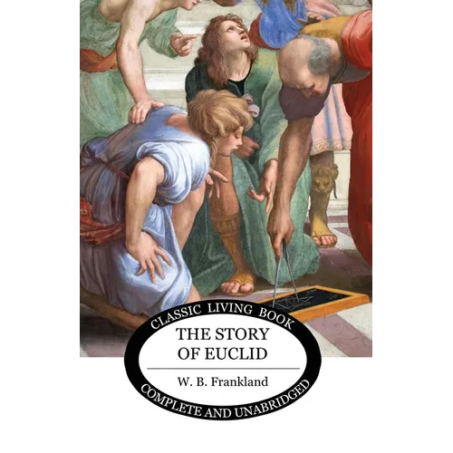 The Story of Euclid
