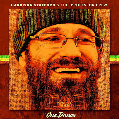 Harrison Stafford & The Professor Crew – One Dance (LP Vinyl) Vinyl Record