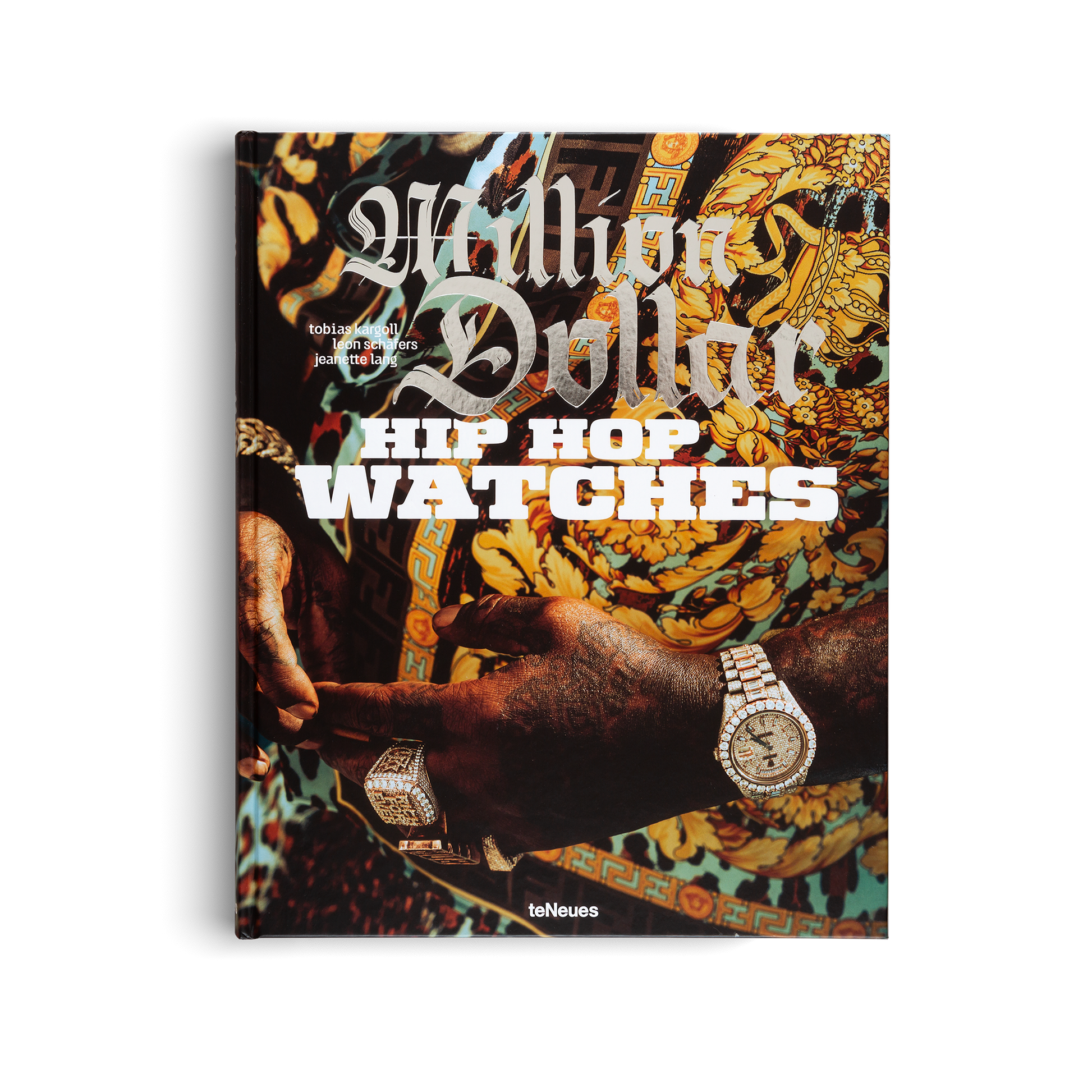 Million Dollar Hip Hop Watches Book