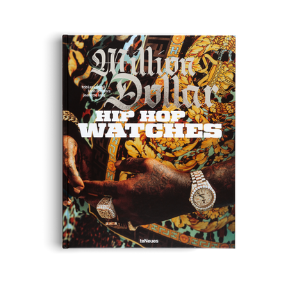 Million Dollar Hip Hop Watches Book