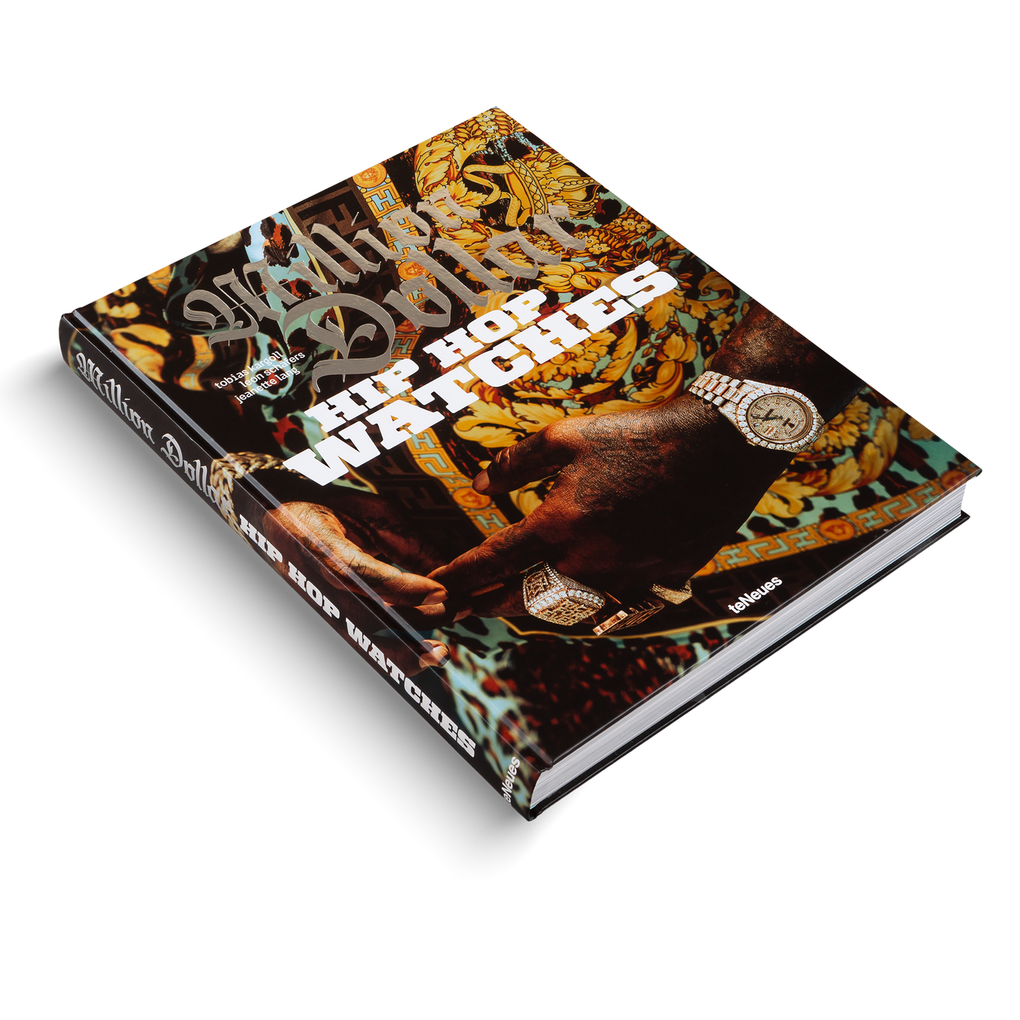 Million Dollar Hip Hop Watches Book