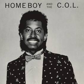 Home Boy And The C.O.L. - Home Boy And The C.O.L. (RSD 4/23/2022) Vinyl Record