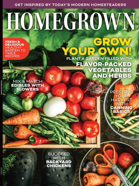 Homegrown - Grow Your Own: Get Inspired By Today's Modern Homesteaders, Plant A Garden Filled With Flavor-Packed Vegetables & Herbs, Canning Basics,
