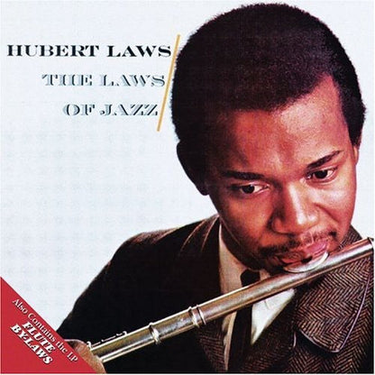 Hubert Laws – Laws of Jazz / Flute By-Laws Music CD