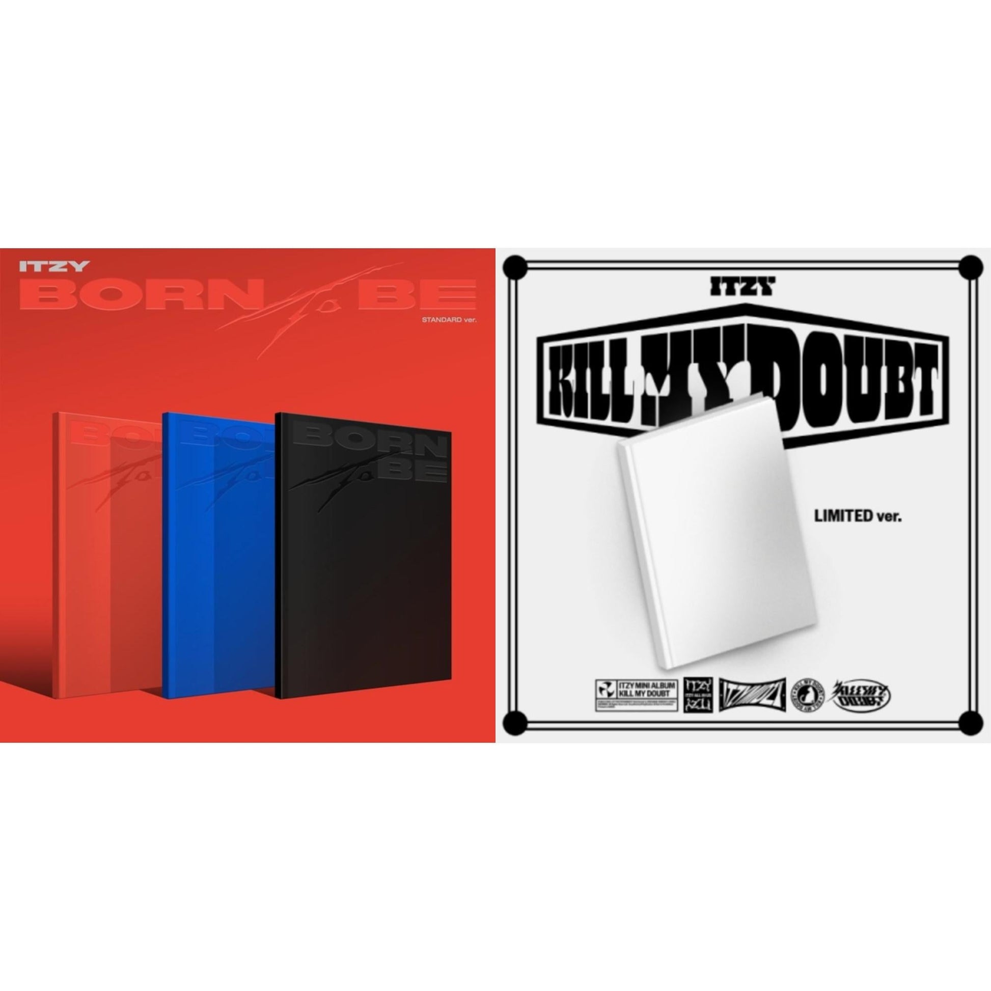 Itzy - Born To Be (Version C) & Kill My Doubt (Limited Edition) - CD Bundle