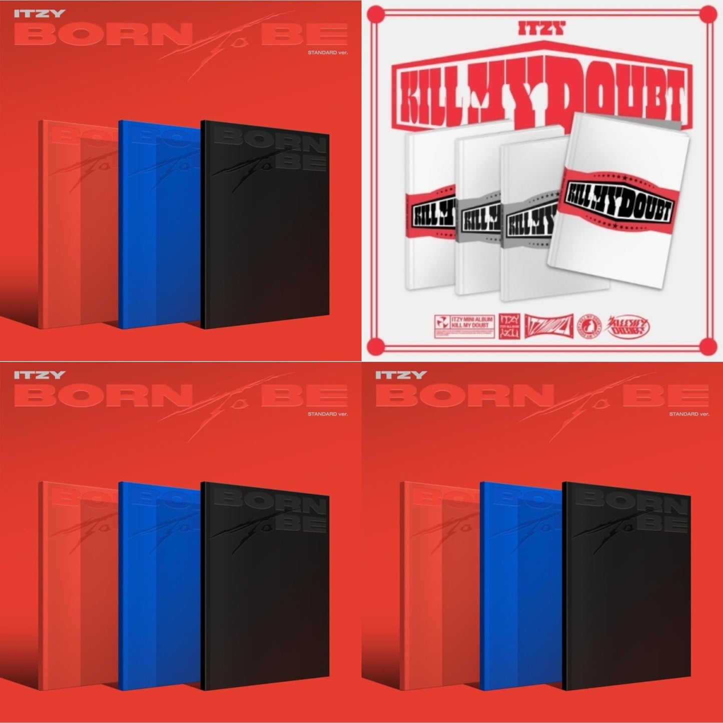 Itzy - Born To Be (Version A) & Born To Be (Version B) & Born To Be (Version C) & Kill My Doubt (Standard) - CD Bundle
