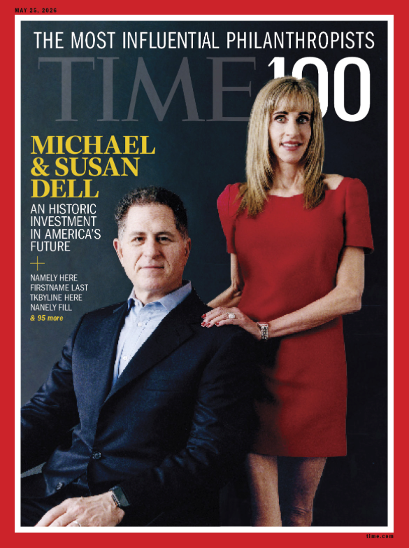 TIME 100 Most Influential People in Philanthropy - 05.25.26 Edition: Michael & Susan Dell