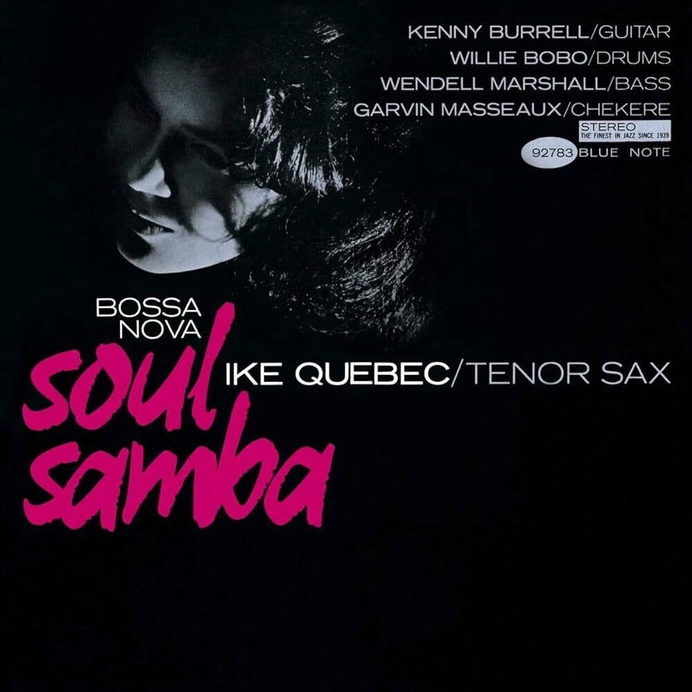 Ike Quebec – Bossa Nova Soul Samba (LP Vinyl) Vinyl Record