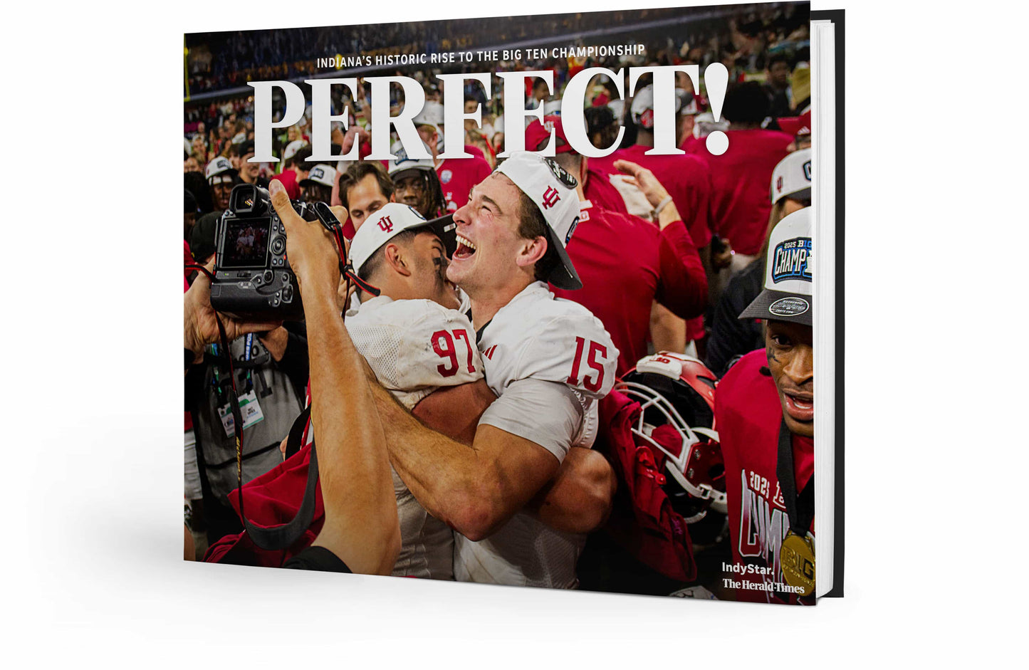 PERFECT! Indiana’s Historic Rise to the Big Ten Championship (2025-26 Season) Book - PREORDER ships 03/06/2026